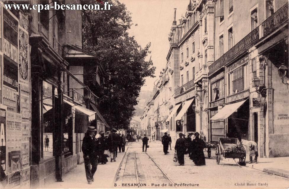 3 - BESANÇON - Rue de la Préfecture
